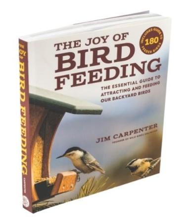 Feed the Birds: Attract and Identify 196 Common North American Birds [Book]